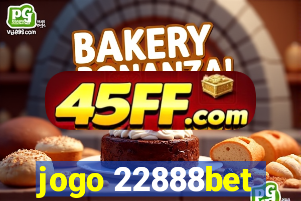 jogo 22888bet